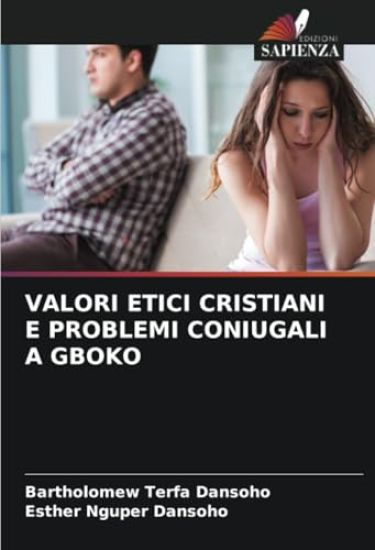 Valori Etici Cristiani E Problemi Coniugali a Gboko