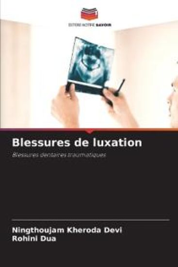Blessures de luxation