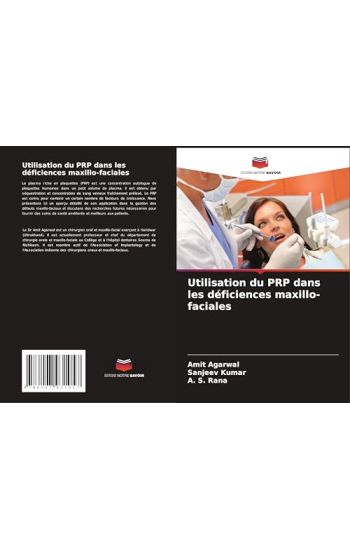 Utilisation du PRP dans les déficiences maxillo-faciales