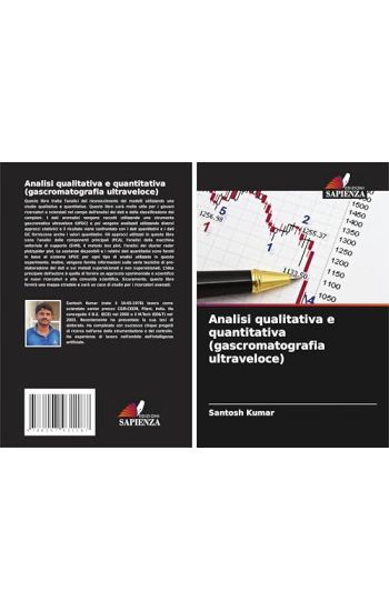 Analisi qualitativa e quantitativa (gascromatografia ultraveloce)