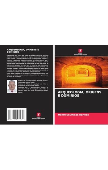 Arqueologia, Origens E Domínios