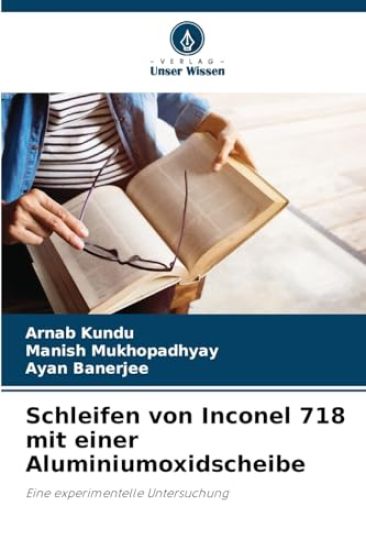 Schleifen von Inconel 718 mit einer Aluminiumoxidscheibe
