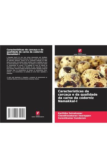 Características da carcaça e da qualidade da carne da codorniz Namakkal-I