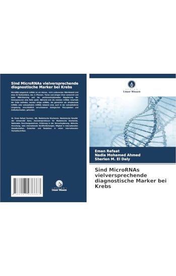 Sind MicroRNAs vielversprechende diagnostische Marker bei Krebs