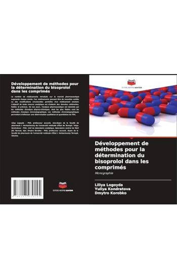 Développement de méthodes pour la détermination du bisoprolol dans les comprimés