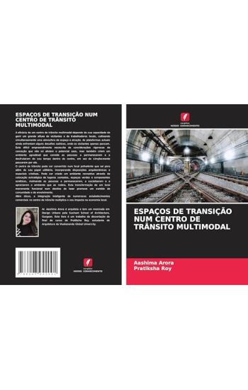 Espaços de Transição Num Centro de Trânsito Multimodal