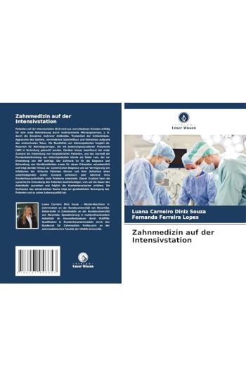 Zahnmedizin auf der Intensivstation
