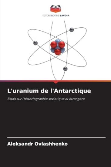 L'uranium de l'Antarctique