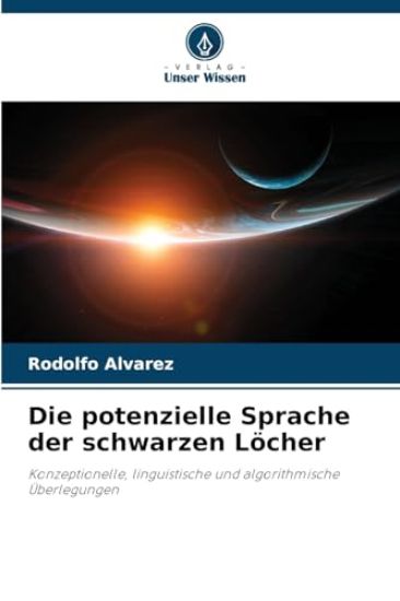 Die potenzielle Sprache der schwarzen Löcher
