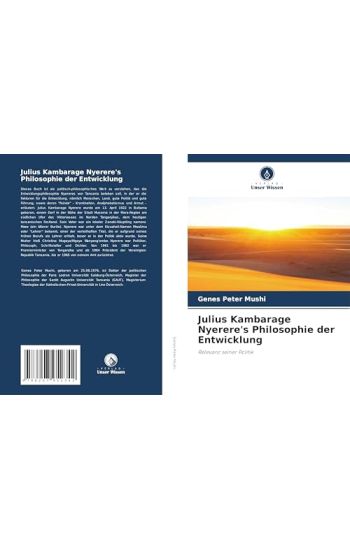 Julius Kambarage Nyerere's Philosophie der Entwicklung