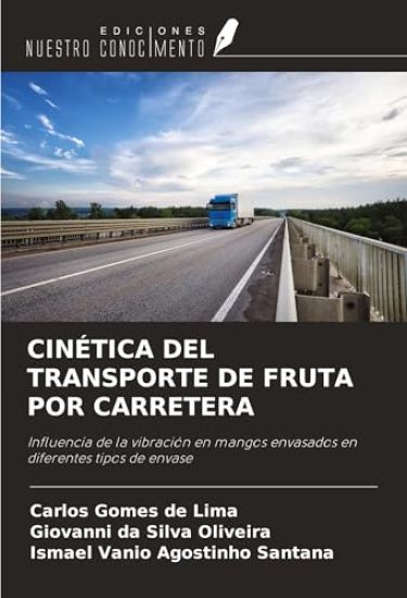 CINÉTICA DEL TRANSPORTE DE FRUTA POR CARRETERA