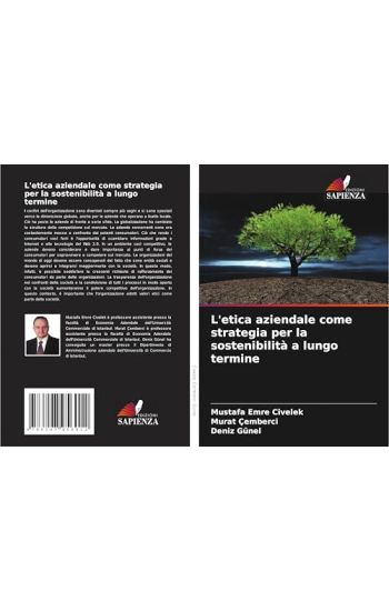 L'etica aziendale come strategia per la sostenibilità a lungo termine