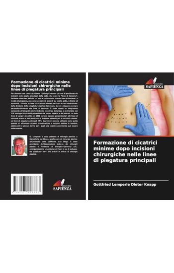 Formazione di cicatrici minime dopo incisioni chirurgiche nelle linee di piegatura principali