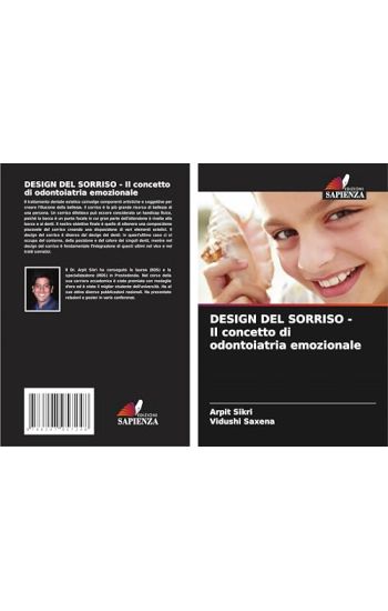 DESIGN DEL SORRISO - Il concetto di odontoiatria emozionale
