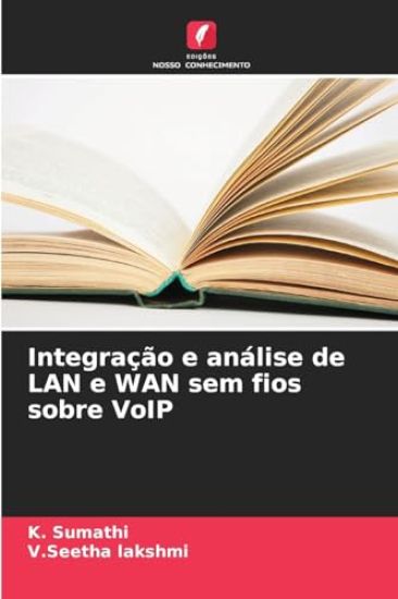 Integração e análise de LAN e WAN sem fios sobre VoIP