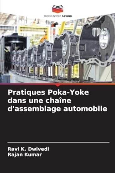 Pratiques Poka-Yoke dans une chaîne d'assemblage automobile