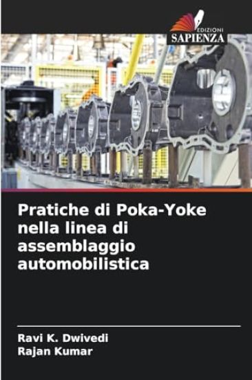 Pratiche di Poka-Yoke nella linea di assemblaggio automobilistica