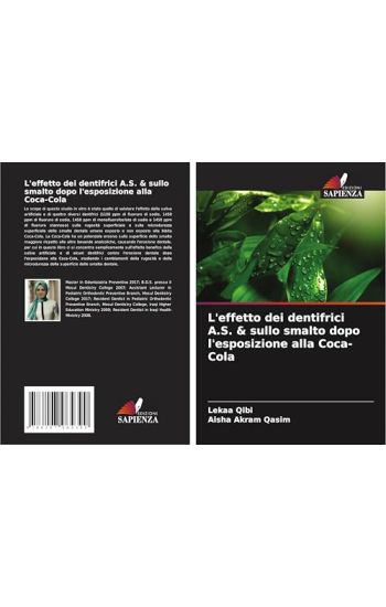 L'effetto dei dentifrici A.S. & sullo smalto dopo l'esposizione alla Coca-Cola