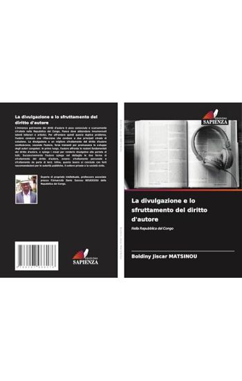 La divulgazione e lo sfruttamento del diritto d'autore