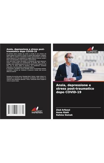 Ansia, depressione e stress post-traumatico dopo COVID-19