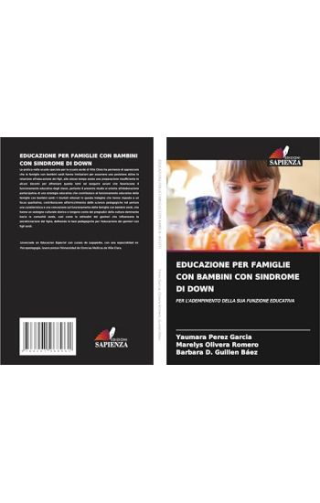 Educazione Per Famiglie Con Bambini Con Sindrome Di Down