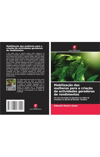Mobilização das mulheres para a criação de actividades geradoras de rendimentos