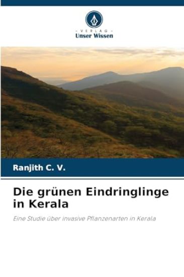Die grünen Eindringlinge in Kerala