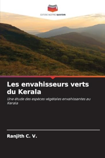 Les envahisseurs verts du Kerala