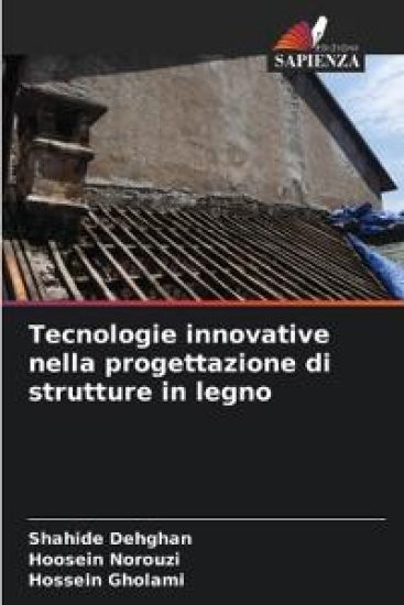 Tecnologie innovative nella progettazione di strutture in legno
