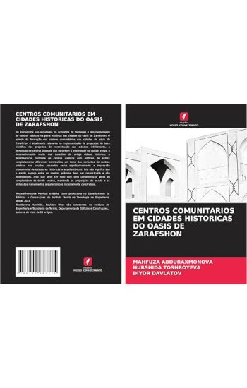 Centros Comunitarios Em Cidades Historicas Do Oasis de Zarafshon