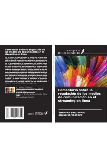Comentario sobre la regulación de los medios de comunicación en el streaming en línea