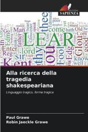 Alla ricerca della tragedia shakespeariana