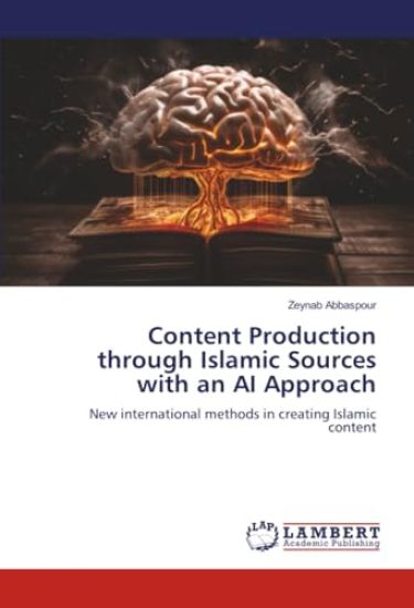 Content Production through Islamic Sources with an AI Approach