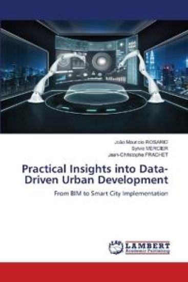 Practical Insights into Data-Driven Urban Development