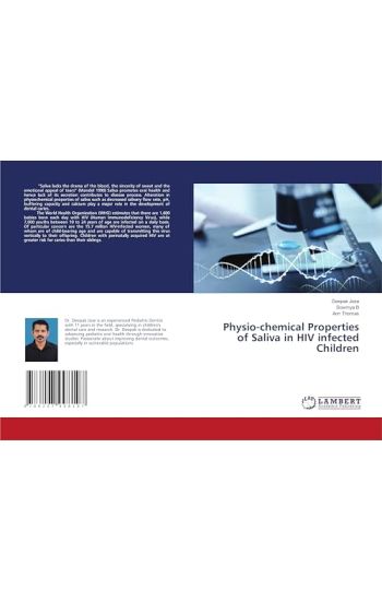 Physio-chemical Properties of Saliva in HIV infected Children