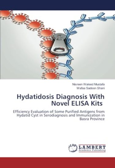 Hydatidosis Diagnosis With Novel ELISA Kits