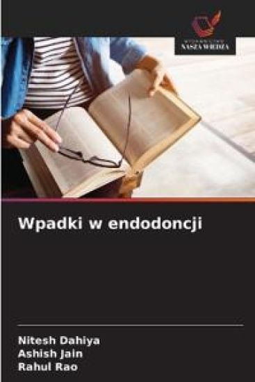 Wpadki w endodoncji