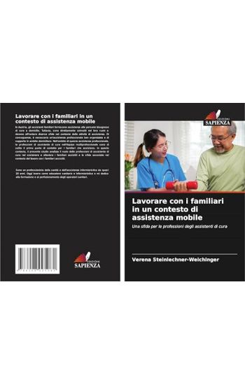 Lavorare con i familiari in un contesto di assistenza mobile