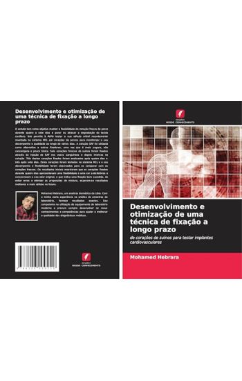 Desenvolvimento e otimização de uma técnica de fixação a longo prazo