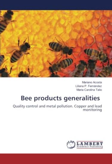 Bee products generalities