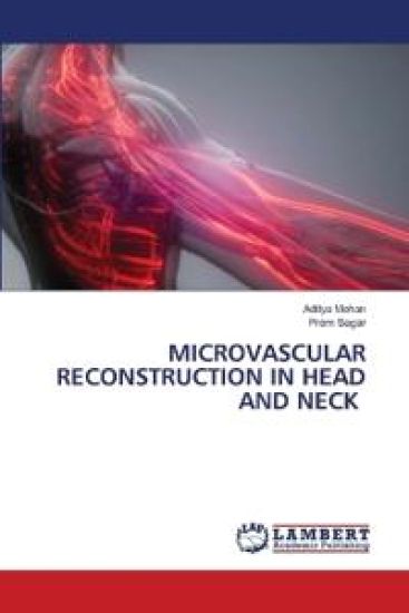 Microvascular Reconstruction in Head and Neck