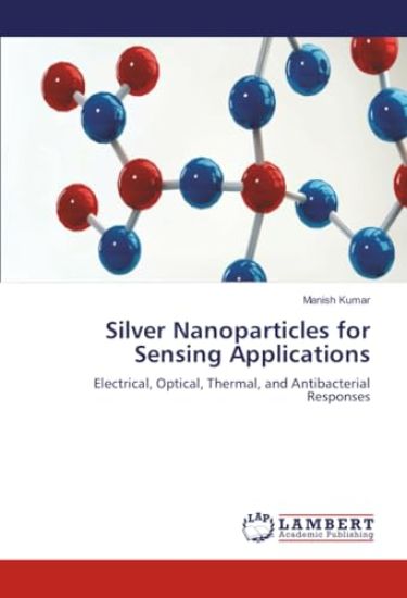 Silver Nanoparticles for Sensing Applications