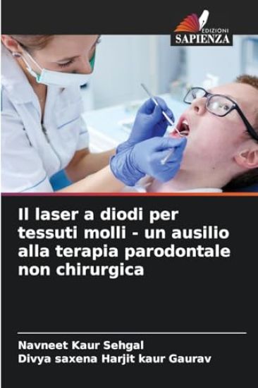 Il laser a diodi per tessuti molli - un ausilio alla terapia parodontale non chirurgica