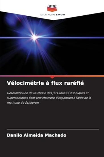 Vélocimétrie à flux raréfié