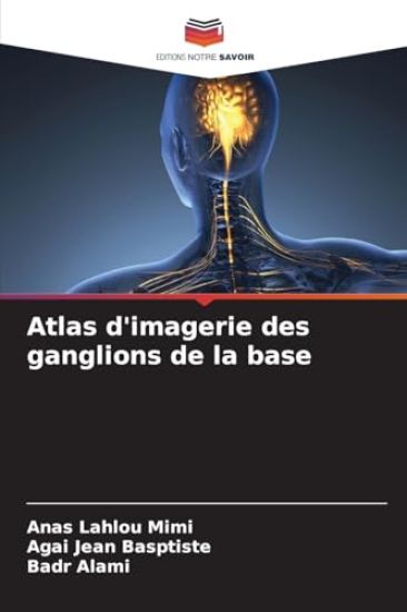 Atlas d'imagerie des ganglions de la base