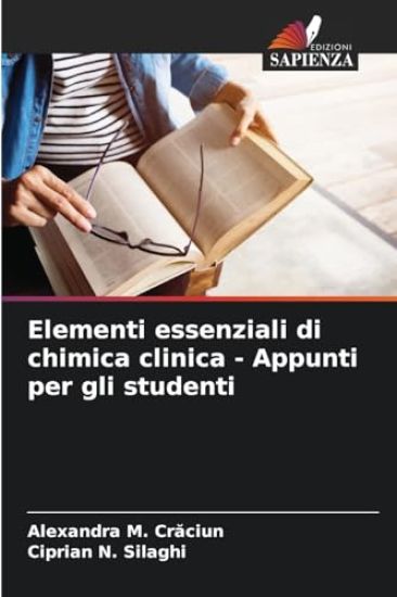 Elementi essenziali di chimica clinica - Appunti per gli studenti