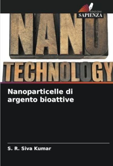 Nanoparticelle di argento bioattive