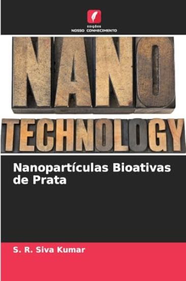 Nanopartículas Bioativas de Prata
