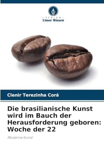 Die brasilianische Kunst wird im Bauch der Herausforderung geboren