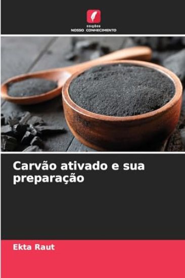 Carvão ativado e sua preparação